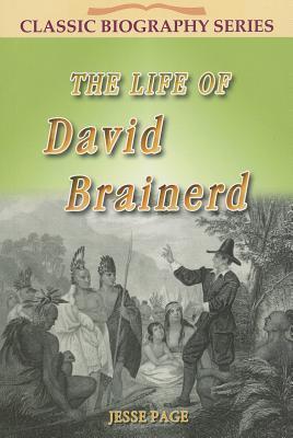 Life of David Brainerd - Re-vived