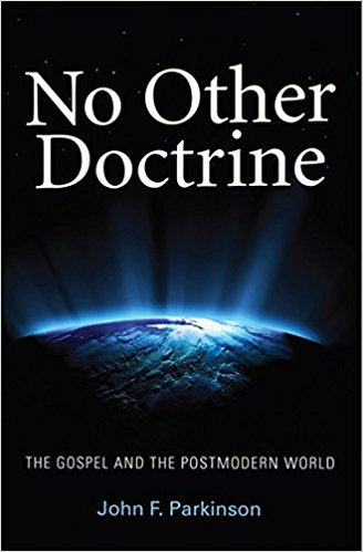 No Other Doctrine - Re-vived