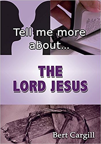 Tell Me More About The Lord Jesus - Re-vived