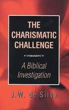 The Charismatic Challenge - Re-vived