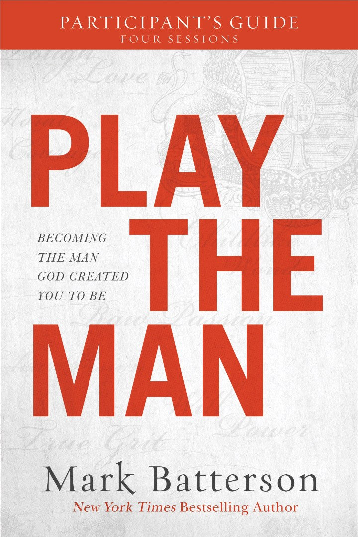 Play The Man: Participant's Guide - Re-vived