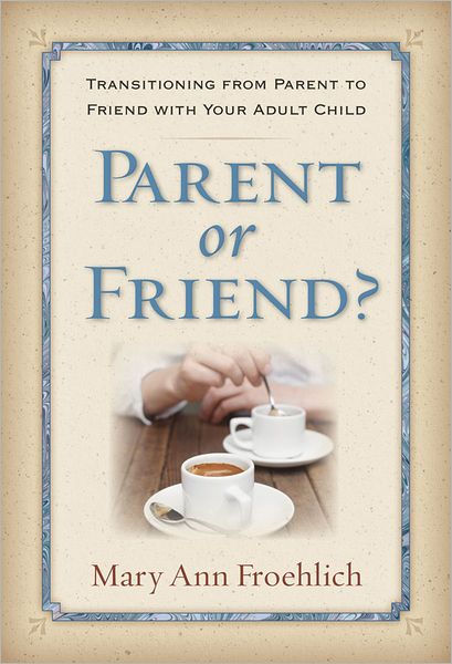 Parent Or Friend? - Re-vived