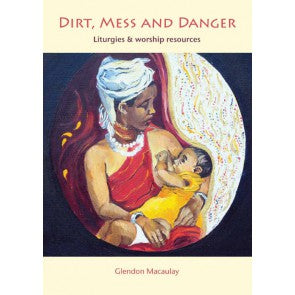 Dirt Mess And Danger