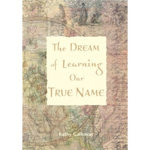The Dream Of Learning Our True Name - Re-vived
