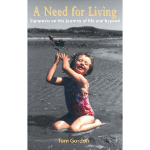 A Need For Living
