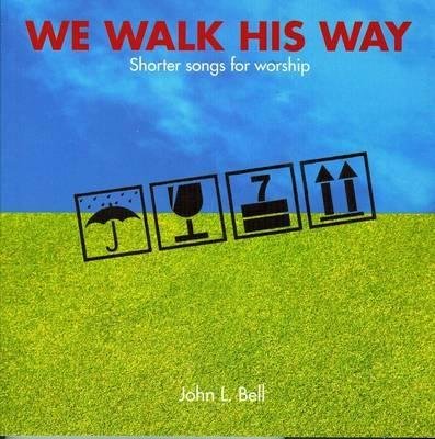 We Walk His Way - Re-vived