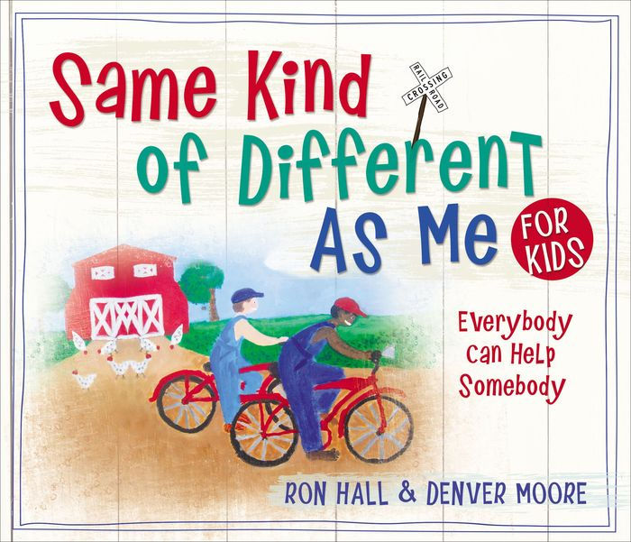 Same Kind Of Different As Me For Kids - Re-vived