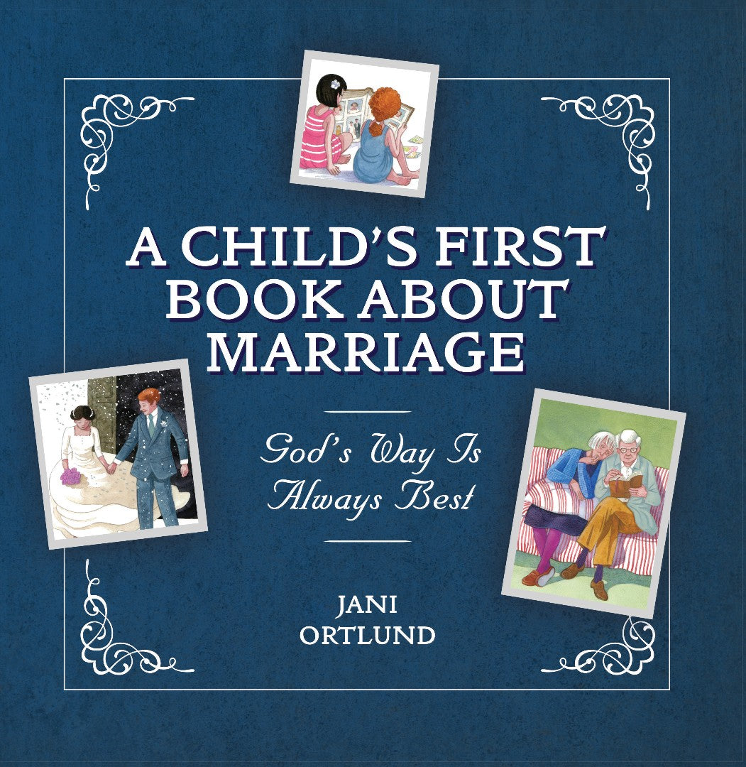 A Child's First Book About Marriage