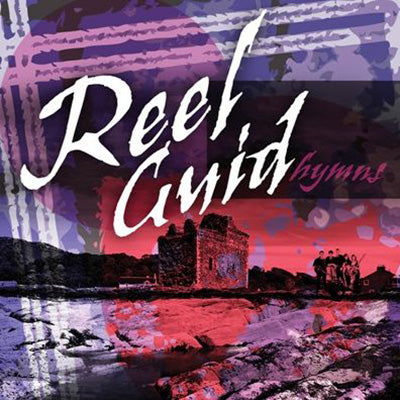 Reel Guid Hymns