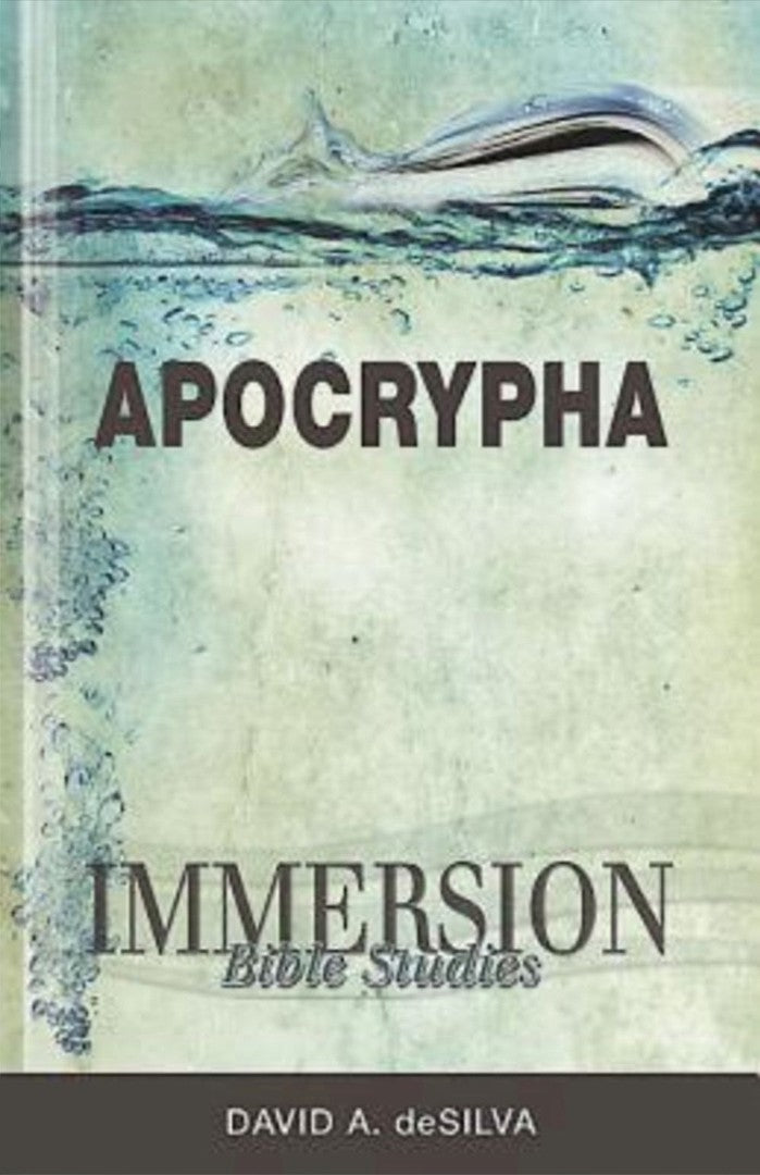 Immersion Bible Studies: Apocrypha - Re-vived