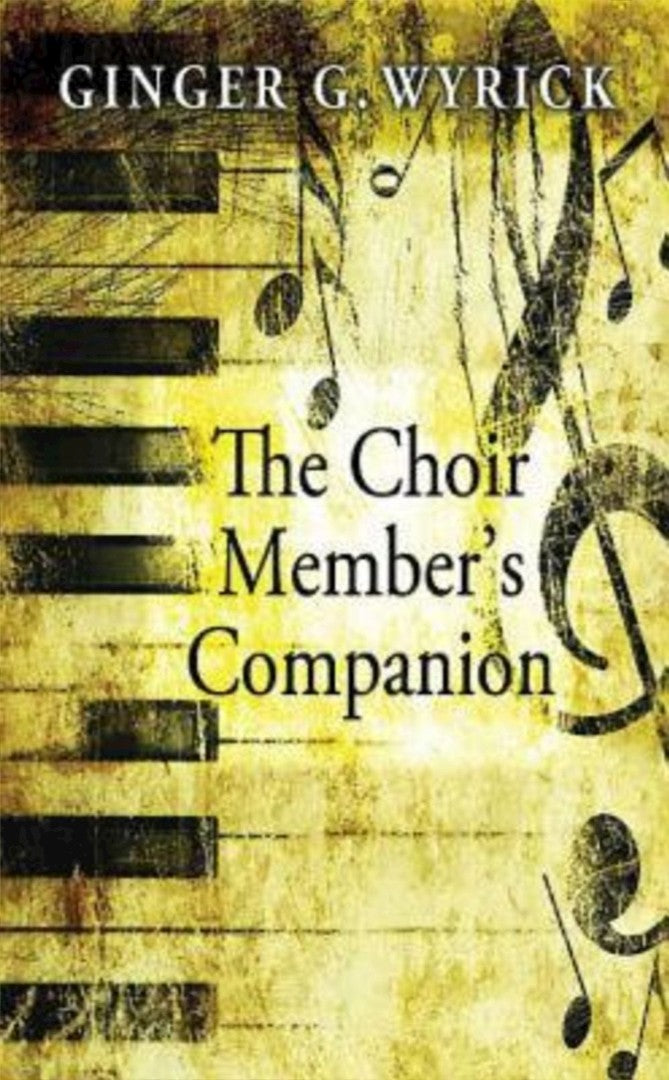 The Choir Member's Companion - Re-vived