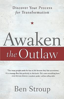 Awaken the Outlaw - Re-vived