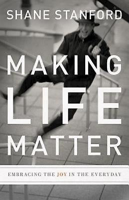 Making Life Matter - Re-vived