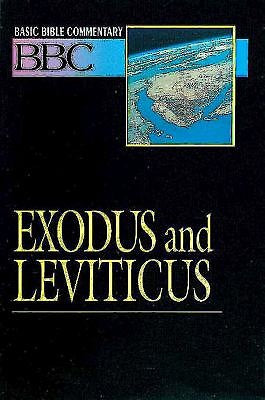 Basic Bible Commentary Exodus and Leviticus - Re-vived