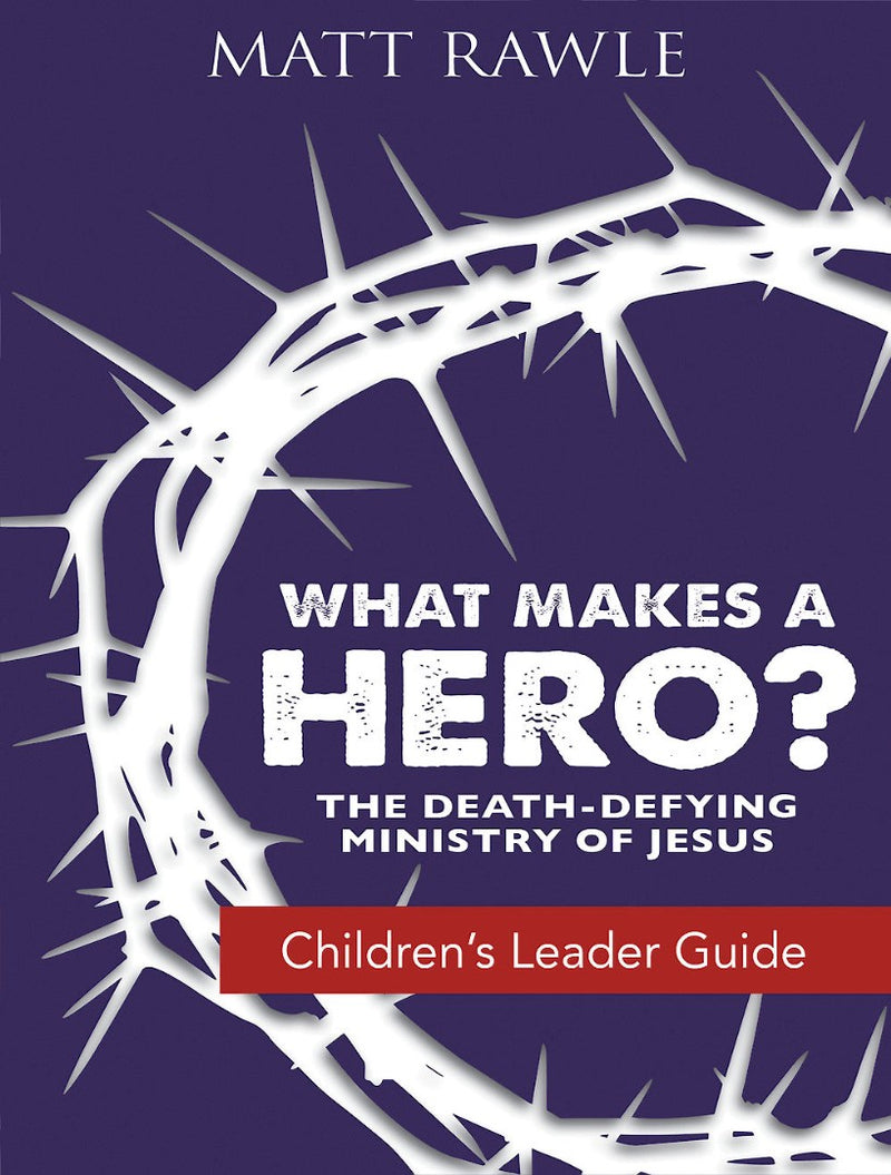 What Makes a Hero? Children&