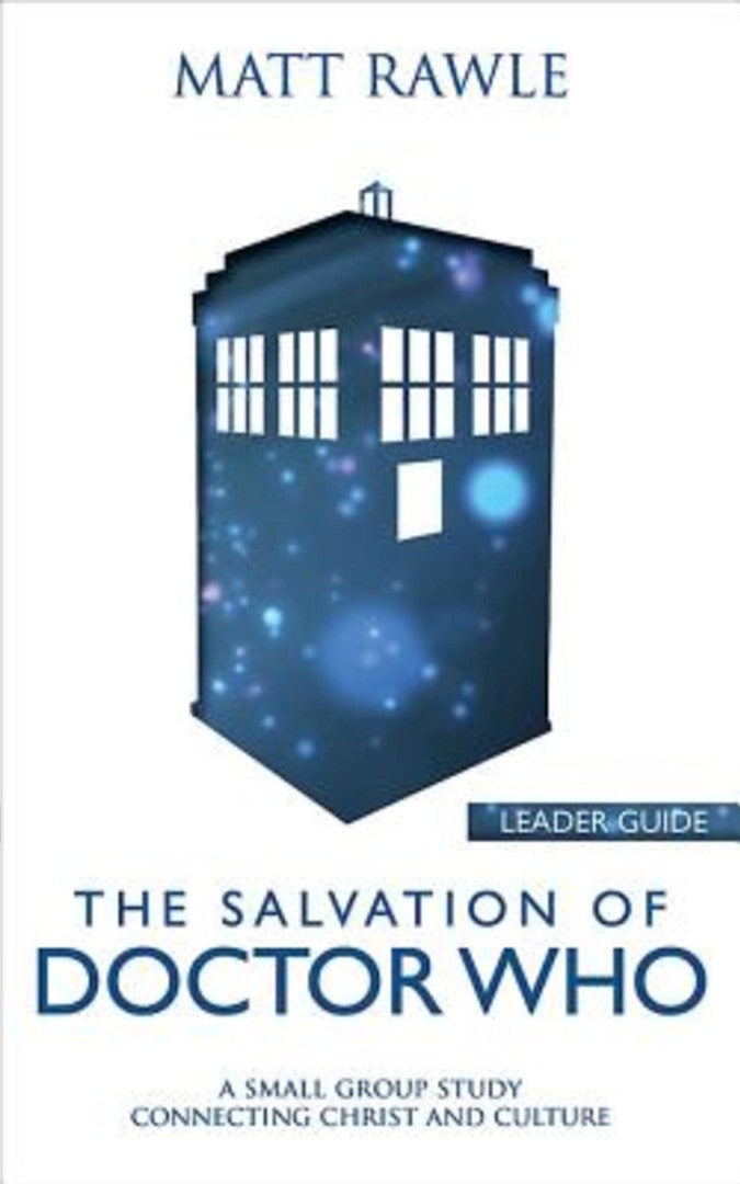 The Salvation of Doctor Who Leader Guide - Re-vived