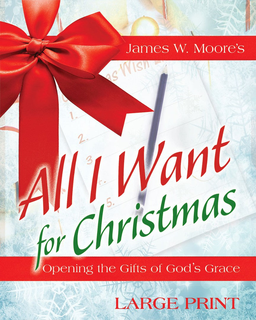 All I Want For Christmas [Large Print]