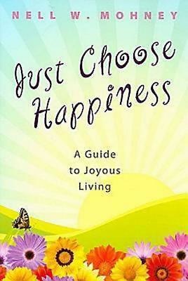 Just Choose Happiness - Re-vived