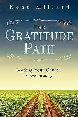 The Gratitude Path - Re-vived