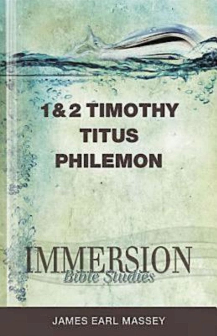 Immersion Bible Studies: 1 & 2 Timothy, Titus, Philemon - Re-vived