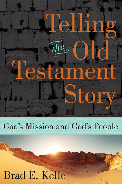 Telling the Old Testament Story - Re-vived
