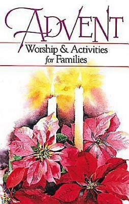 Advent Worship and Activities for Families - Re-vived