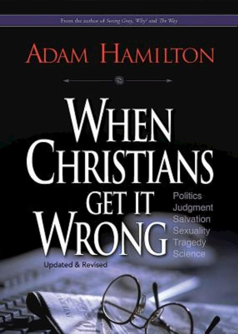 When Christians Get It Wrong (Revised) - Re-vived