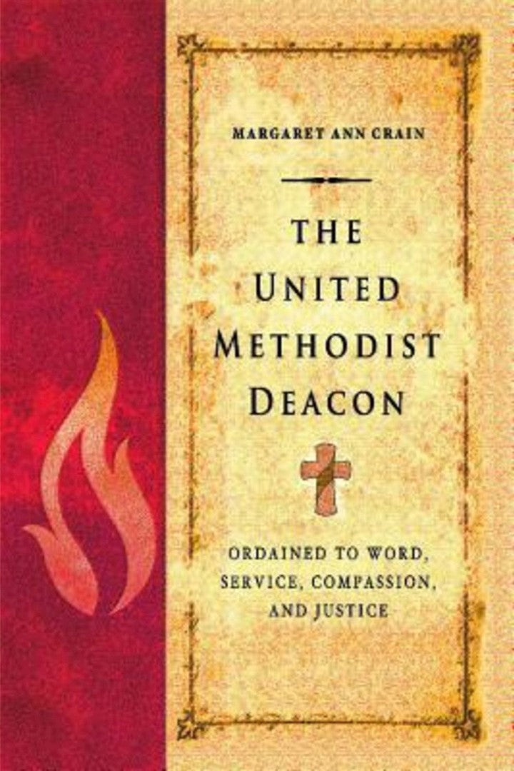 The United Methodist Deacon - Re-vived