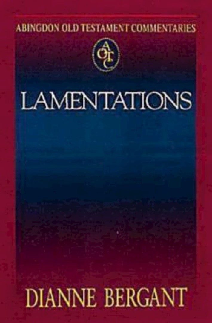 Abingdon Old Testament Commentaries: Lamentations