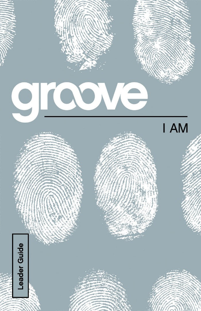 Groove: I Am Leader Guide - Re-vived
