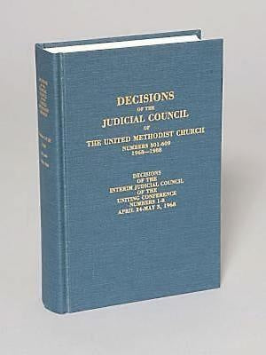 Decisions of The Judicial Council of The United Methodist Church