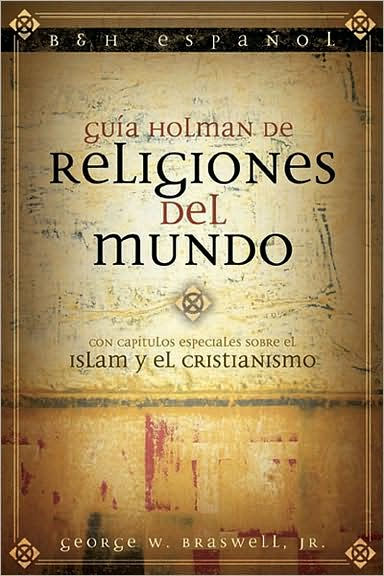 Guía Holman de Religiones del Mundo - Re-vived