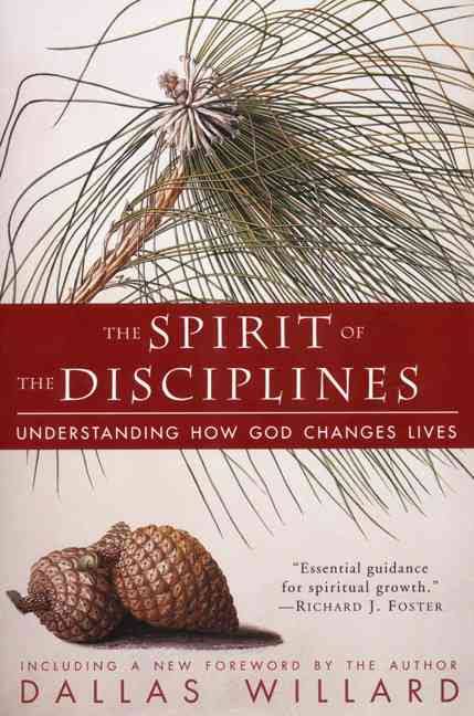 The Spirit Of The Disciplines - Re-vived