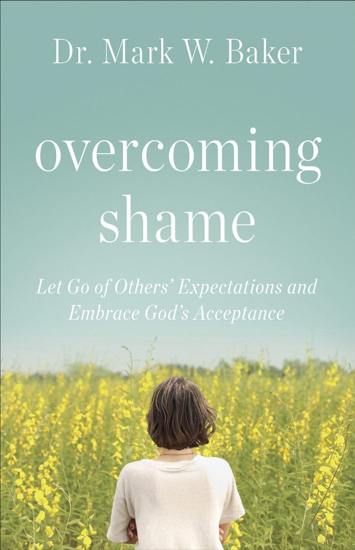 Overcoming Shame