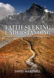 Faith Seeking Understanding - Re-vived