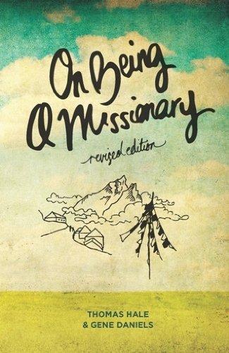 On Being a Missionary - Re-vived