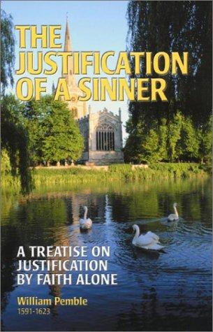 The Justification Of A Sinner - Re-vived