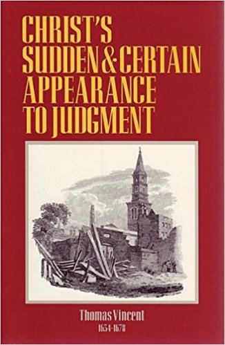 Christ's Sudden And Certain Appearance To Judgment
