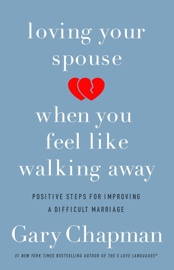 Loving Your Spouse When You Feel Like Walking Away - Re-vived