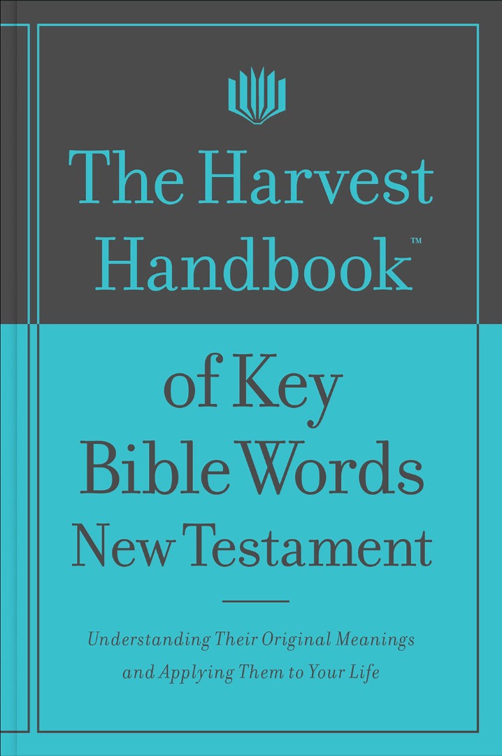 The Harvest Handbook of Key Bible Words - Re-vived