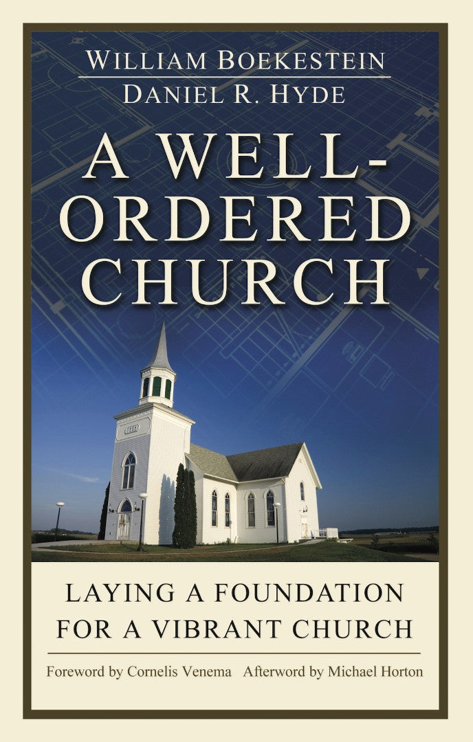 A Well ordered Church
