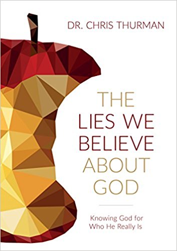 The Lies We Believe About God - Re-vived