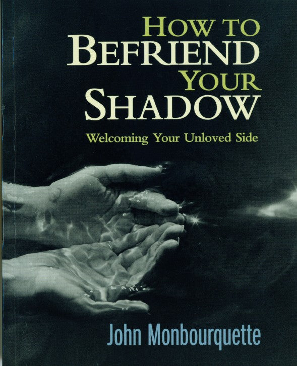 How to Befriend Your Shadow - Re-vived