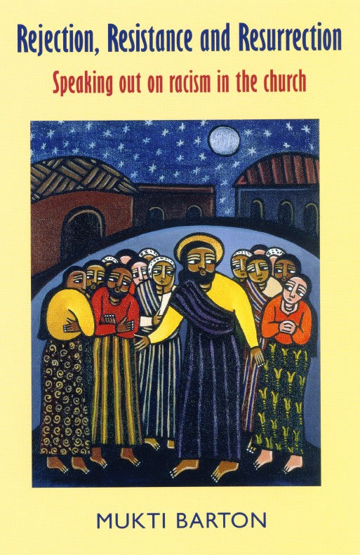 Rejection, Resistance and Resurrection - Re-vived