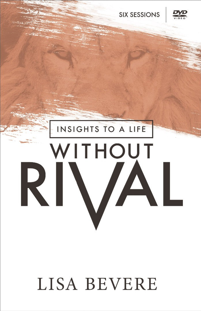 Insights To A Life Without Rival: 6 Session Study