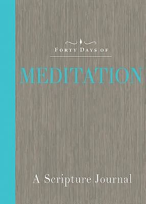 Forty Days Of Meditation, Common English Bible