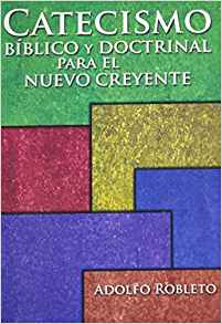 Catecismo bíblico y doctrinal para el nuevo creyente - Re-vived