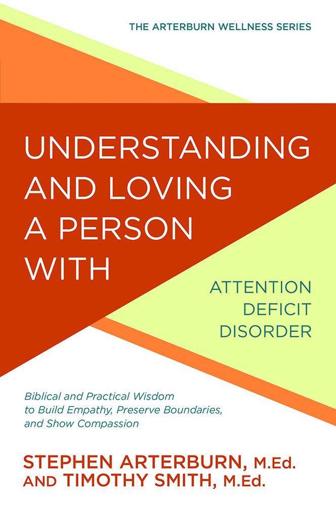 Understanding And Loving A Person With ADD