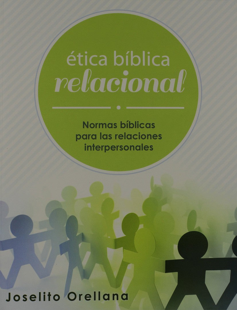Etica Biblica Relacional - Re-vived