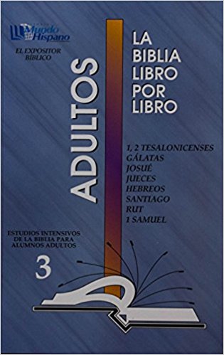 La Biblia Libro Por Libro: Alumnos-Adultos Libro 3 - Re-vived